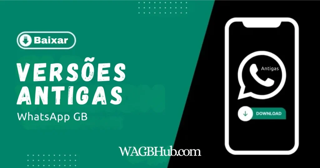 WhatsApp GB Download v18.80 (Oficial) Atualizado mar 2026 23 Versões Antigas do WhatsApp GB